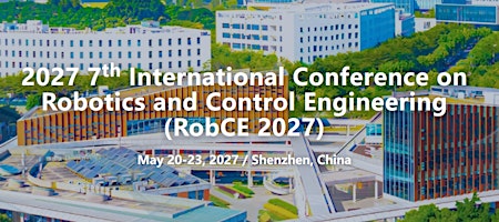 7th International Conference on Robotics and Control Engineering (RobCE)