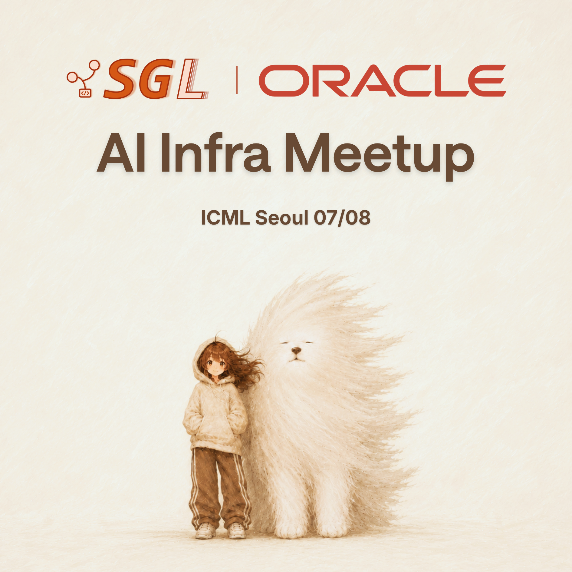 AI Infra Meetup at ICML 2026 - Hosted by SGLang and Oracle Cloud Infrastructure (OCI)