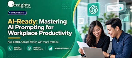 AI-Ready: Mastering AI Prompting for Workplace Productivity