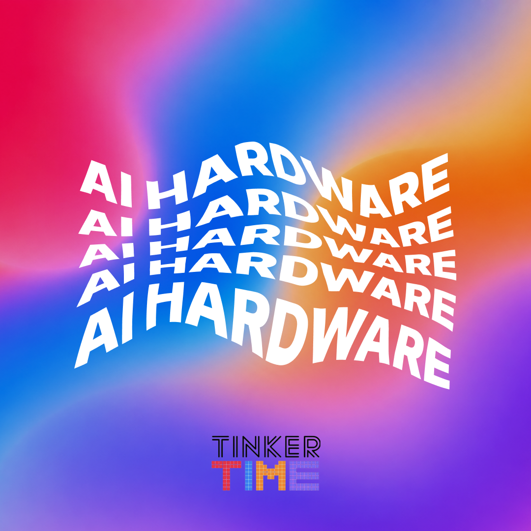 AI x Consumer Hardware