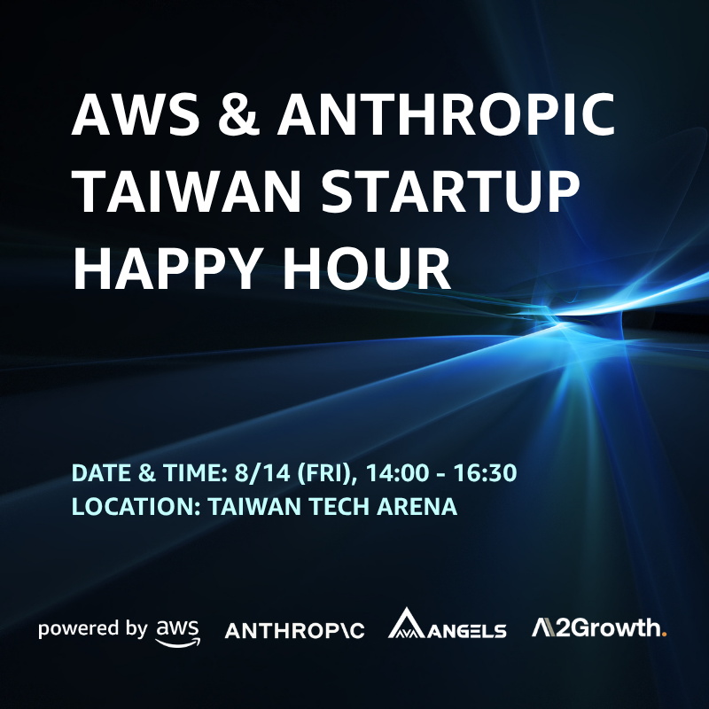 AWS & Anthropic Taiwan Startup Happy Hour 🥂