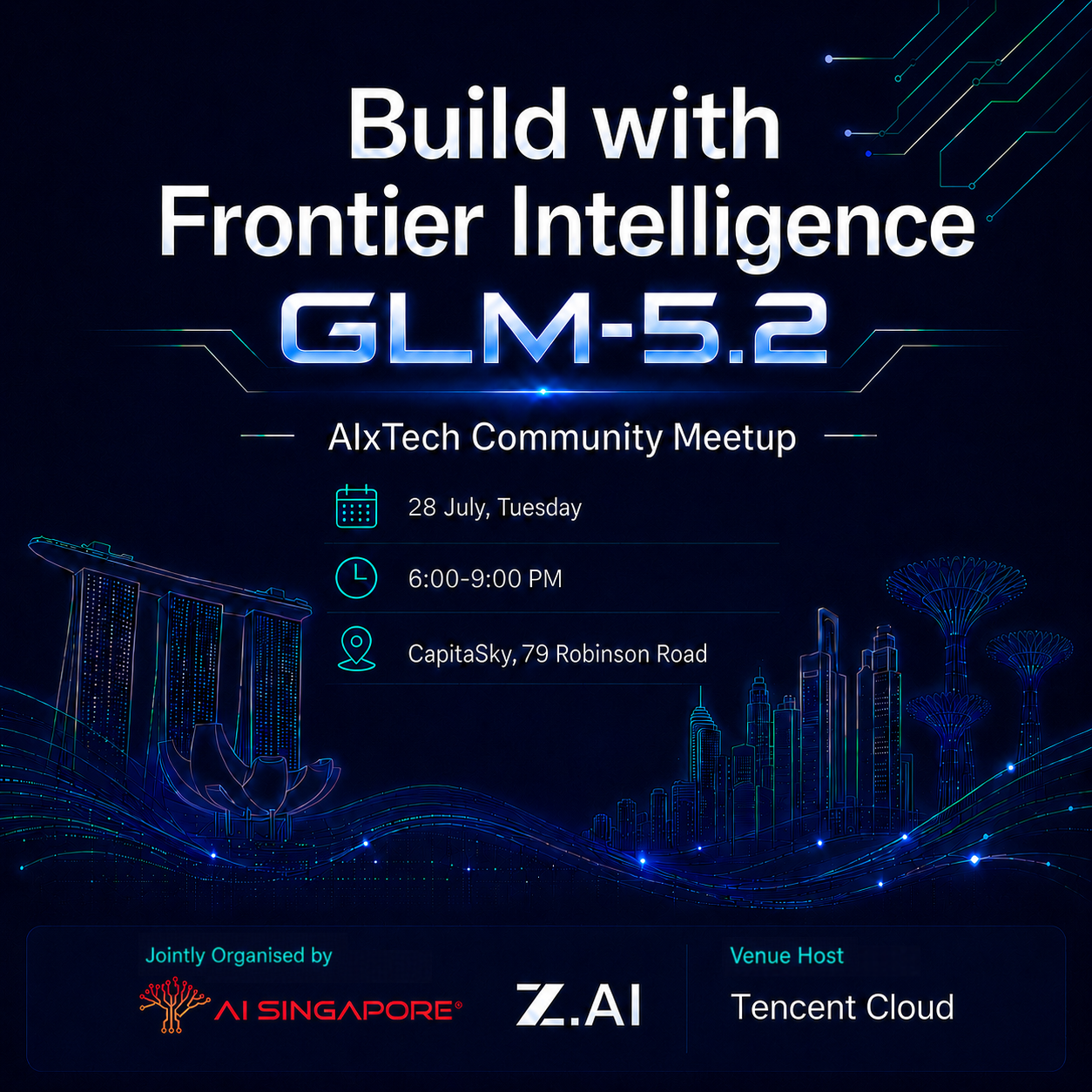 Build with Frontier Intelligence: AISG × Z.ai AIxTech Community Meetup