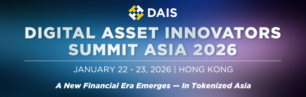 Digital Asset Innovators Summit Asia 2026 - blockchain event in Hong Kong, Hong Kong