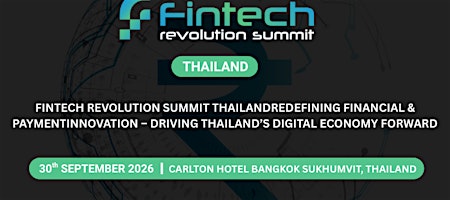 Fintech Revolution Summit - Thailand