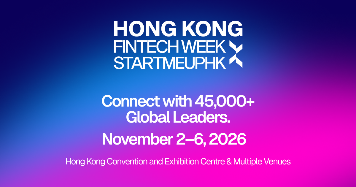 Hong Kong FinTech Week x StartmeupHK 2026