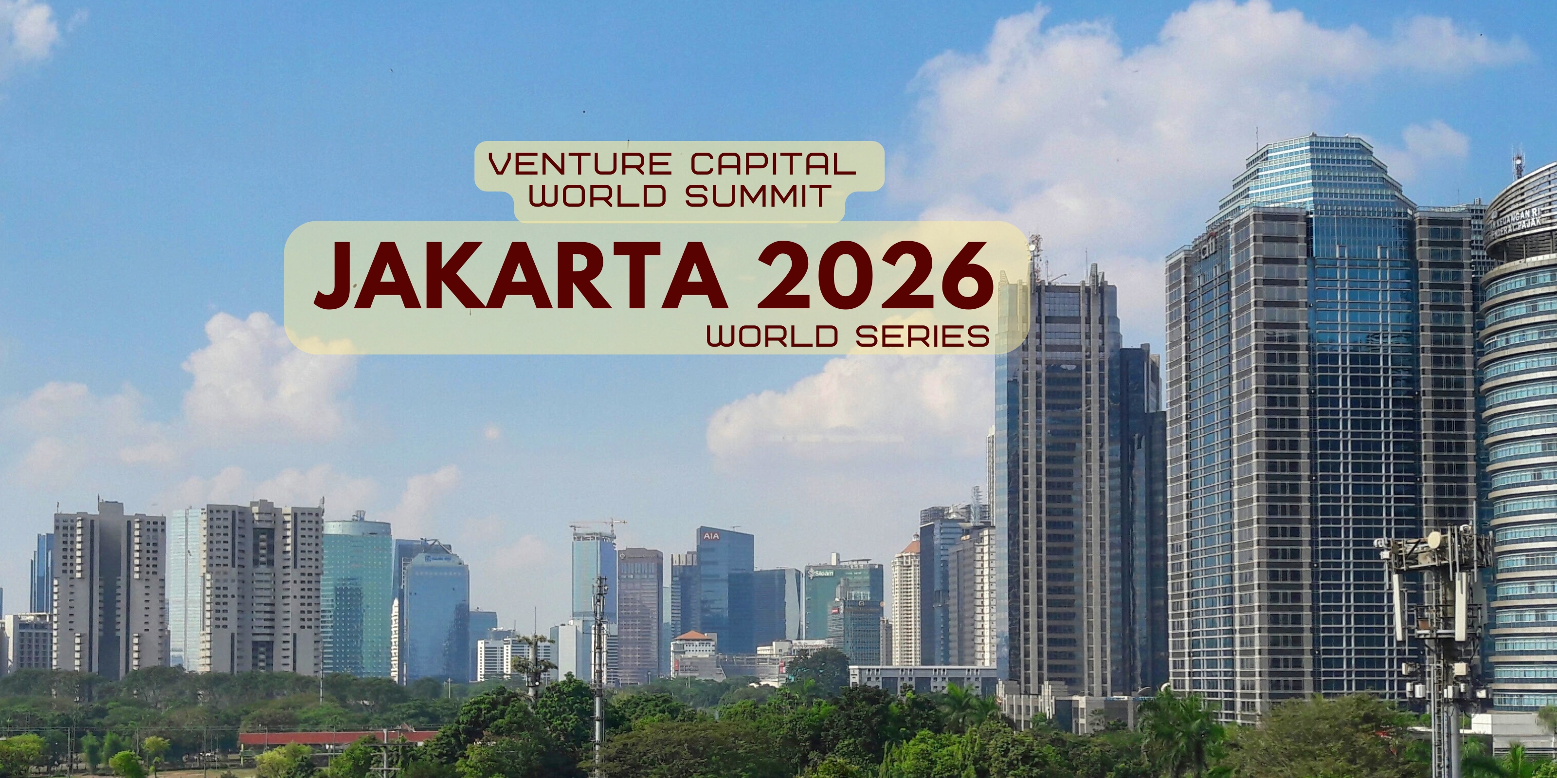 Jakarta 2026 Venture Capital World Summit