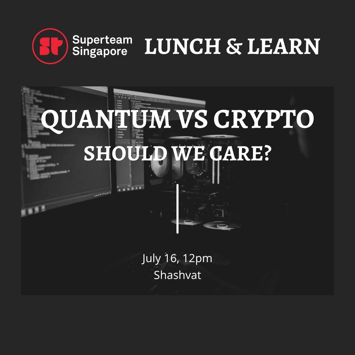 Lunch and Learn: Quantum vs Crypto