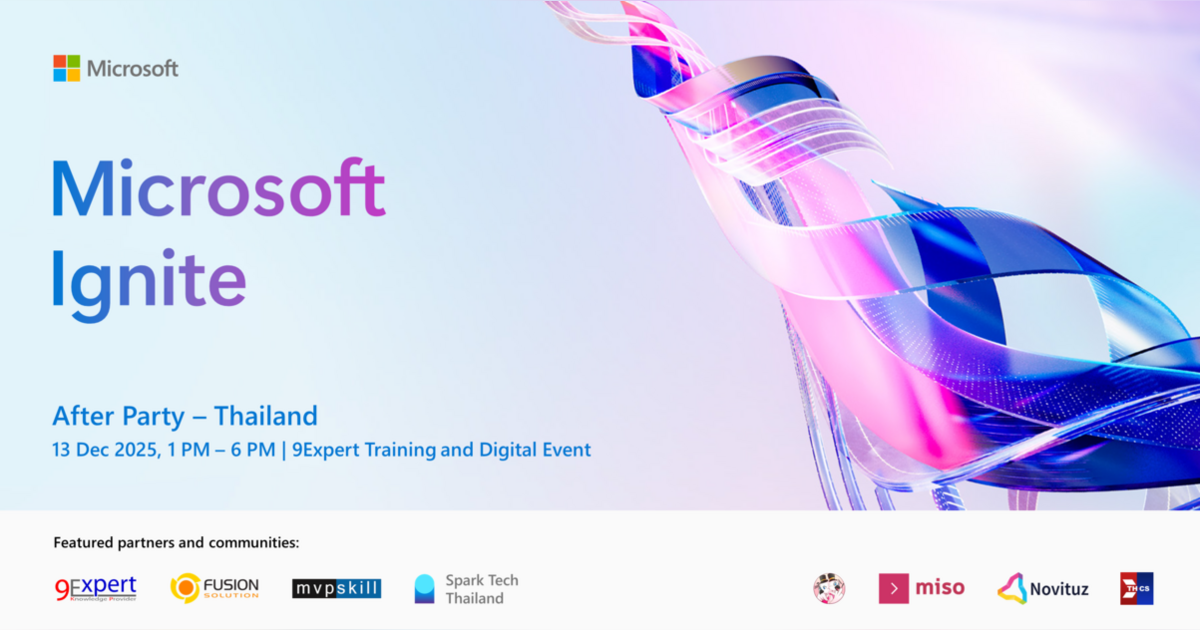 Microsoft Ignite – After Party Thailand