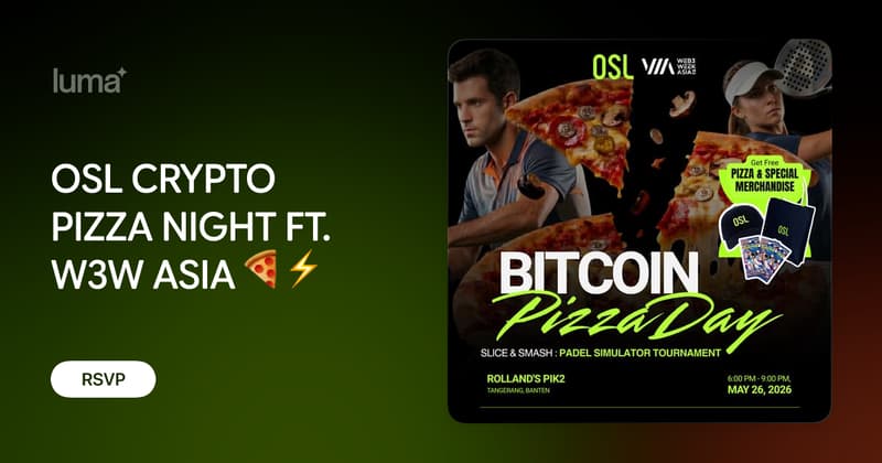OSL CRYPTO PIZZA NIGHT FT. W3W ASIA 🍕⚡