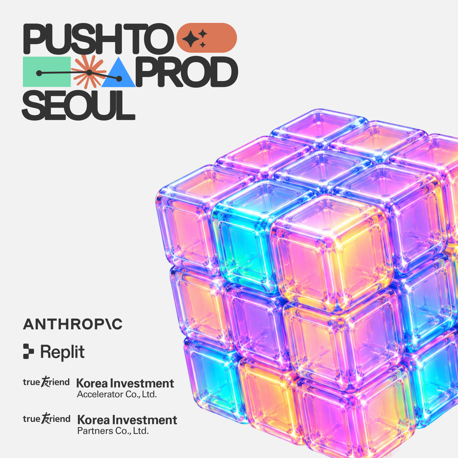 Push to Prod SEOUL [Anthropic X Replit X Korea Investment Partners & Accelerator] - ai event in Seoul, South Korea