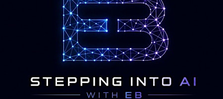 Stepping into AI with EB