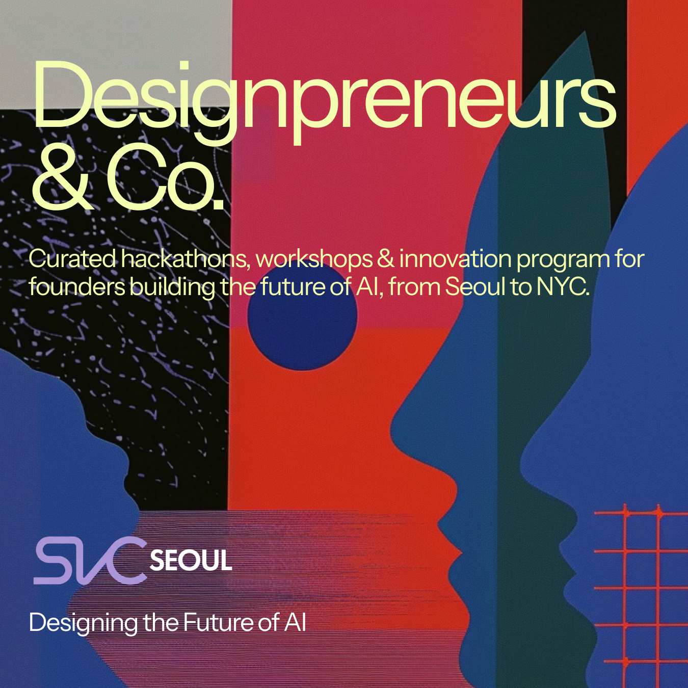 SVC Seoul AI Start-up Design & Build Workshop (In-Person + Online)