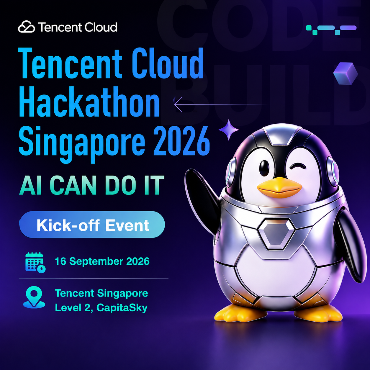 Tencent Cloud AI CAN DO IT Hackathon Singapore 2026 Kick-off Event