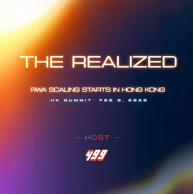 The Realized Summit by 499 @ConsensusHK 2026 - blockchain event in Hong Kong, Hong Kong